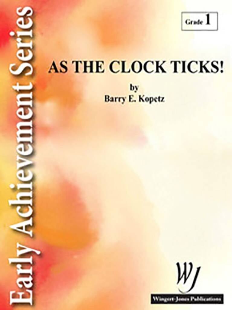 As The Clock Ticks